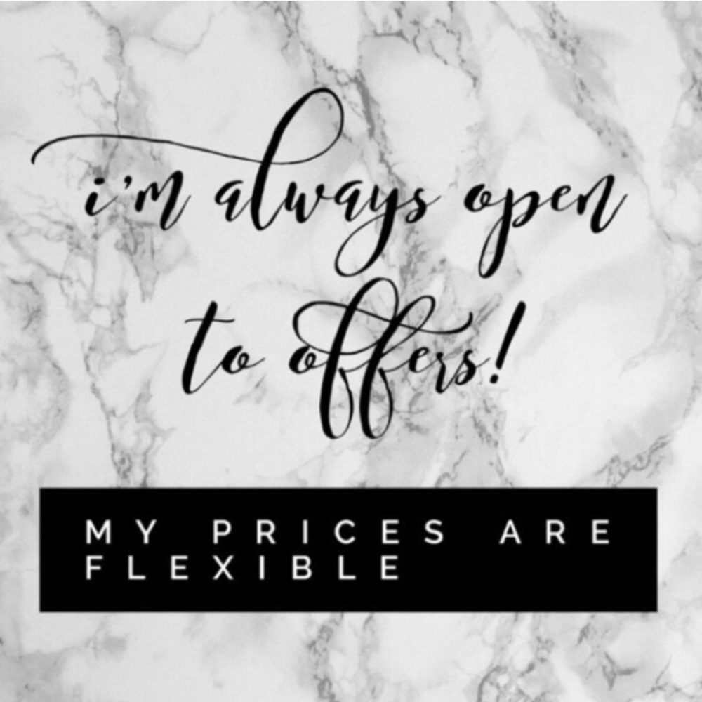 Accepting All Reasonable Offers!
